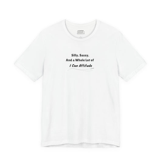 Silly. Sassy. And a Whole Lot of I Can Attitude™ – PunkerDoodle® T-Shirt